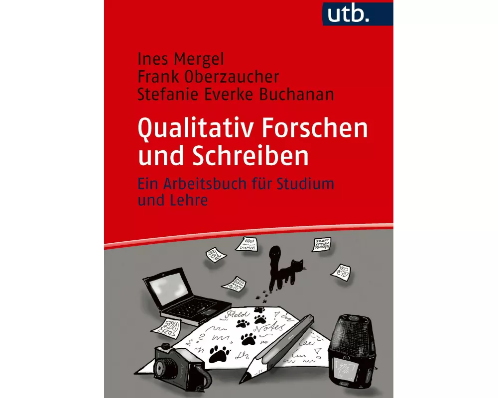 Qualitativ Forschen und Schreiben