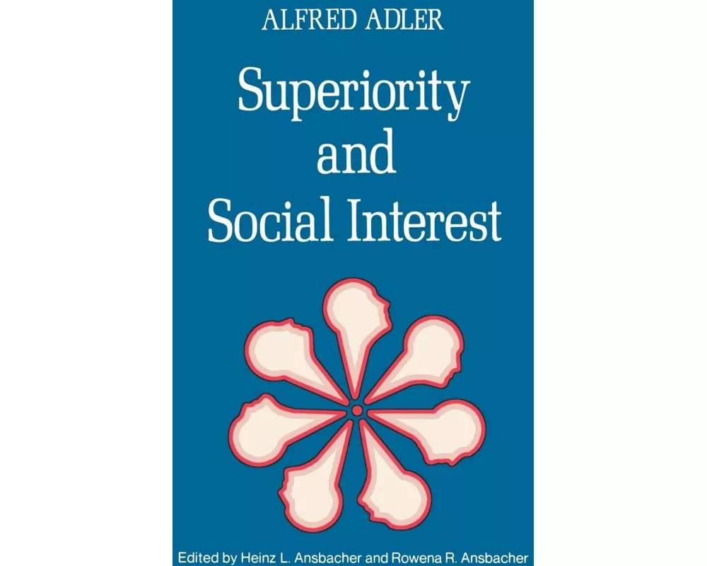 Superiority and Social Interest