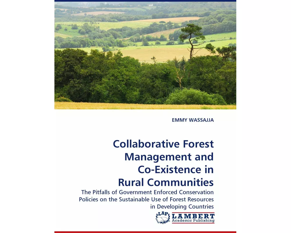 Collaborative Forest Management and Co-Existence in Rural Communities