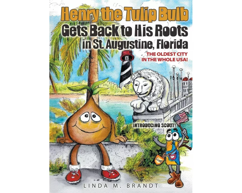 Henry the Tulip Bulb Gets Back to His Roots in St. Augustine, Florida