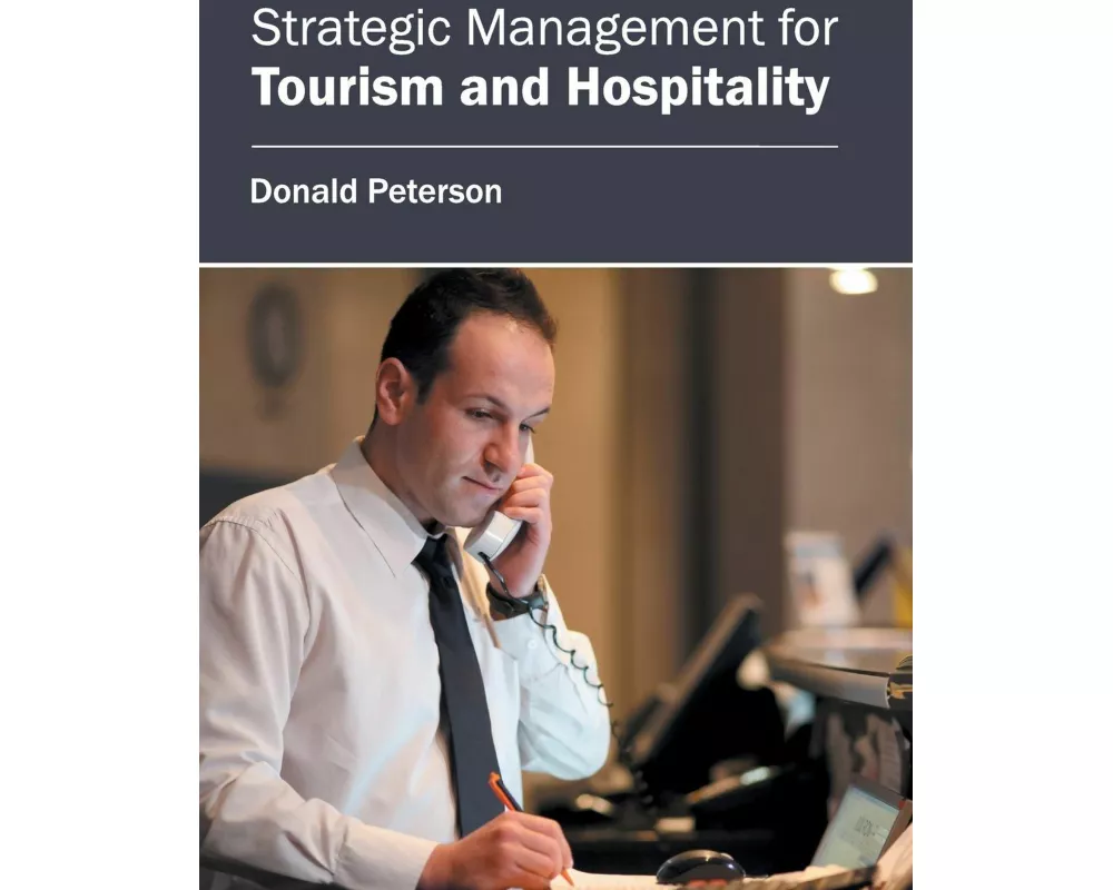 Strategic Management for Tourism and Hospitality
