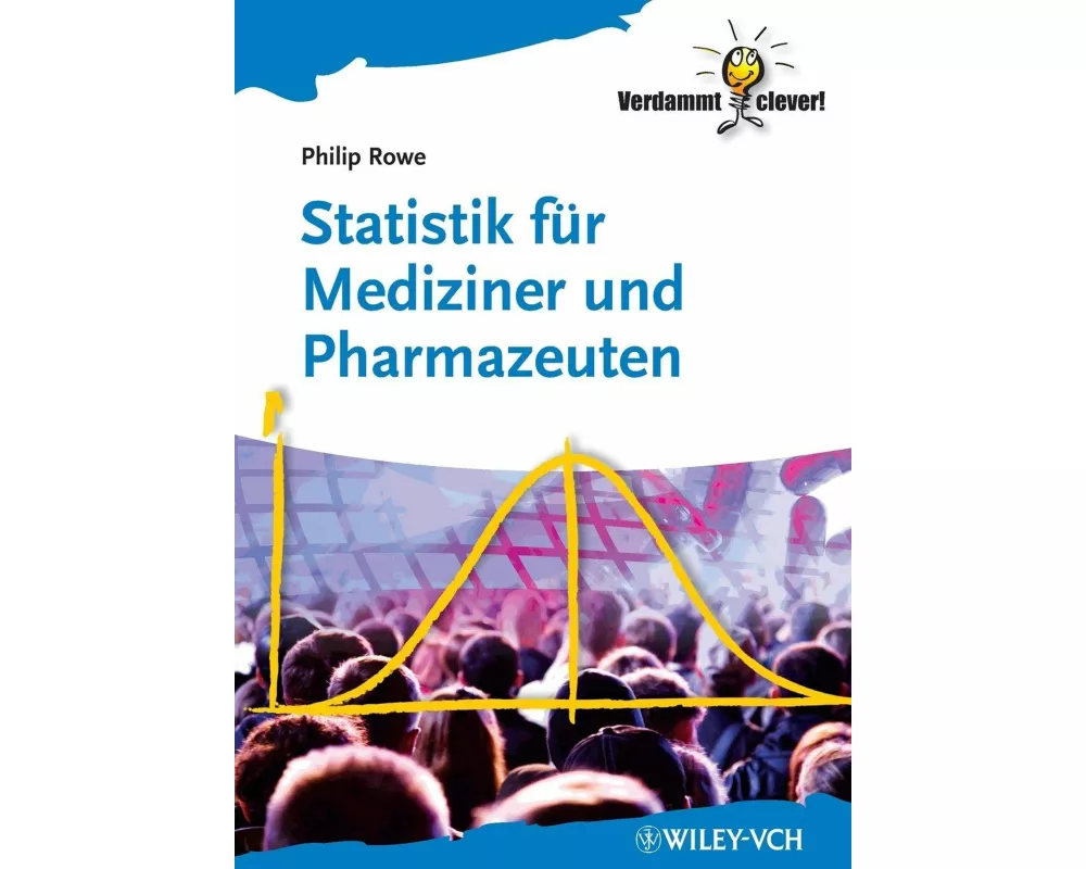 Statistik für Mediziner und Pharmazeuten