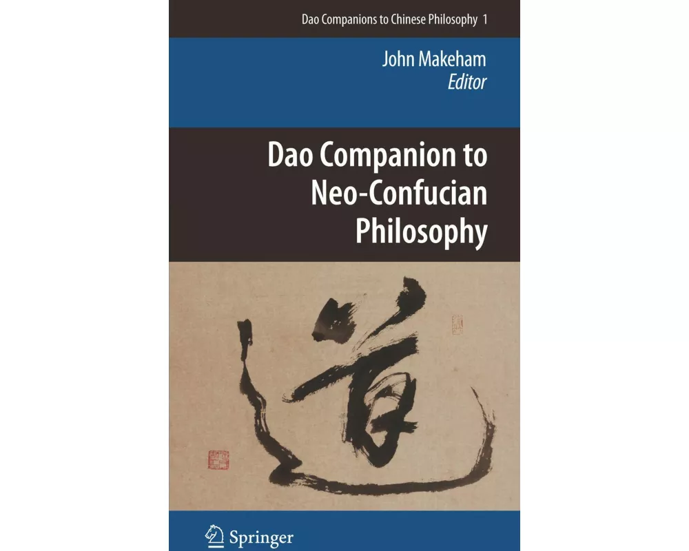 Dao Companion to Neo-Confucian Philosophy