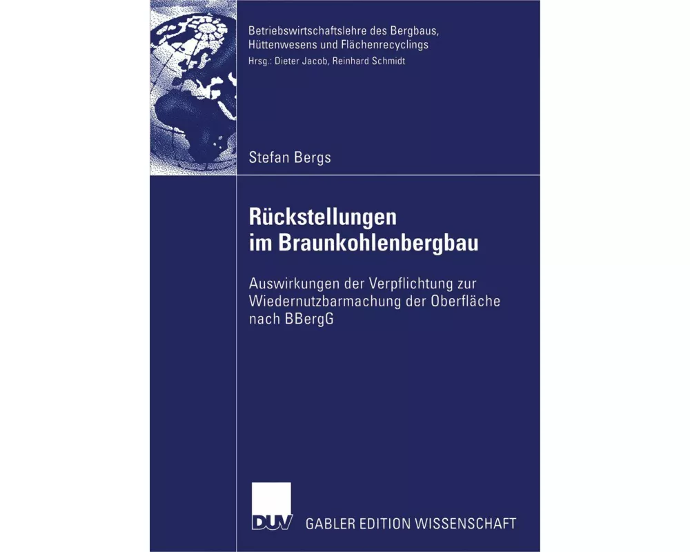 Rückstellungen im Braunkohlenbergbau