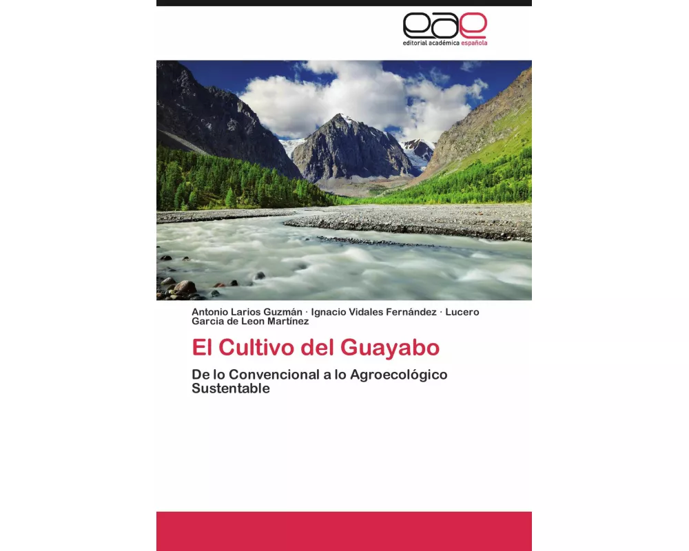 El Cultivo del Guayabo