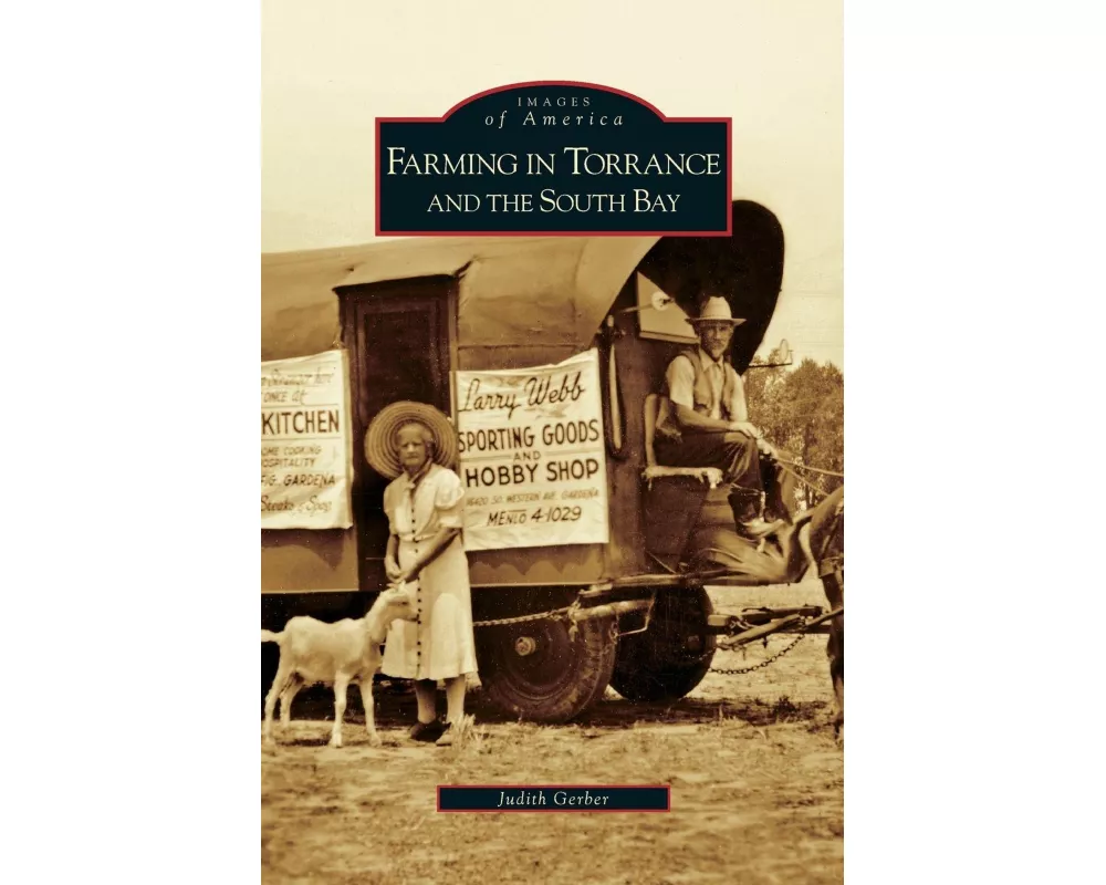 Farming in Torrance and the South Bay