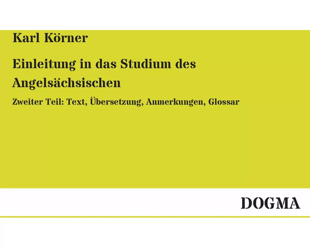 Einleitung in das Studium des Angelsächsischen