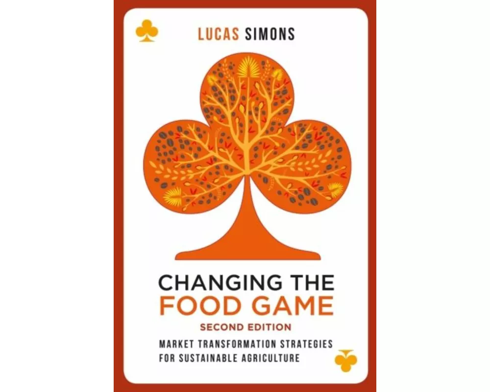 Changing the Food Game (2e)