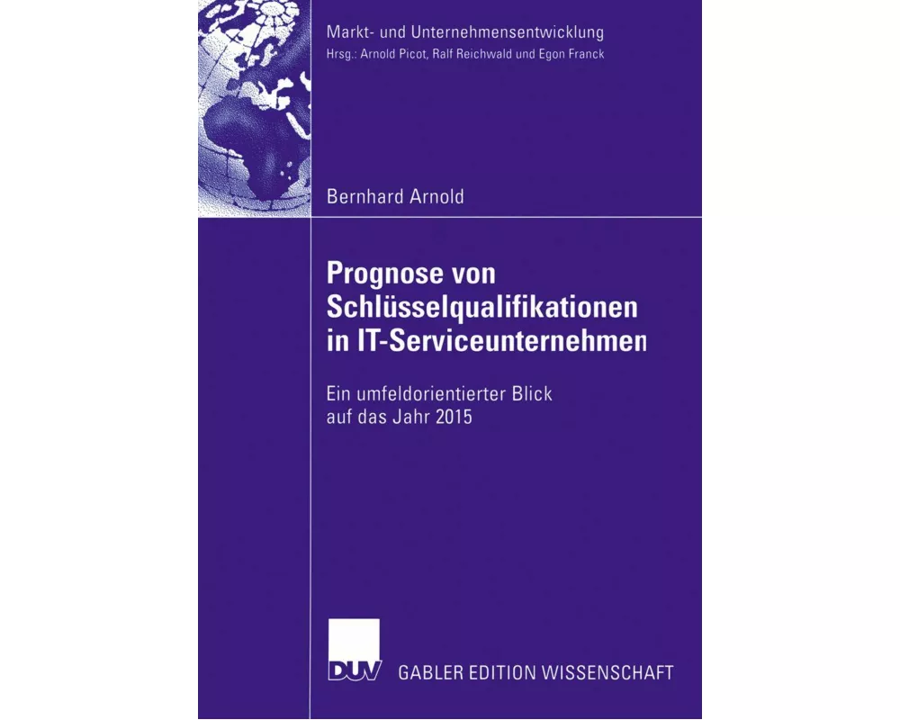 Prognose von Schlüsselqualifikationen in IT-Serviceunternehmen