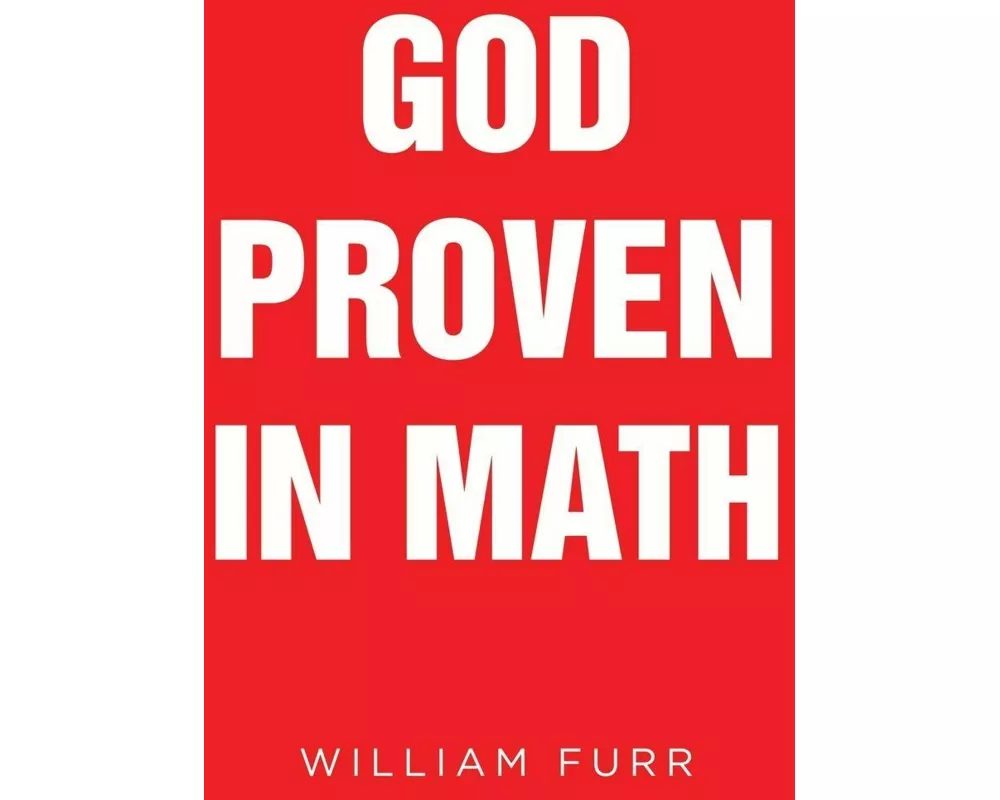God Proven in Math