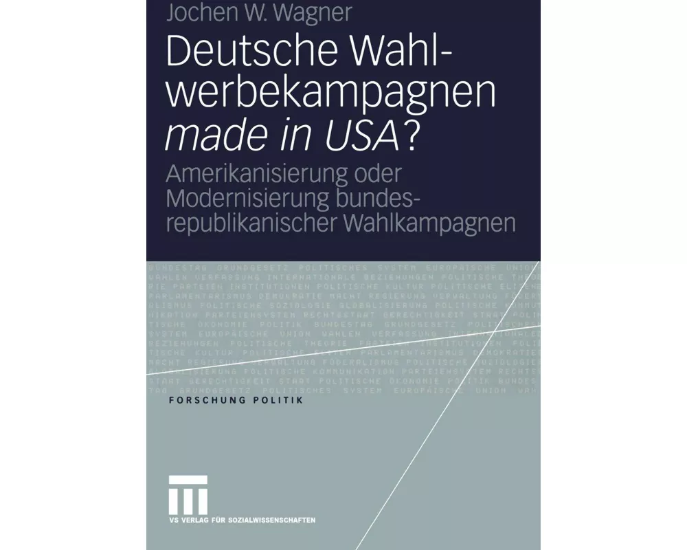 Deutsche Wahlwerbekampagnen made in USA?