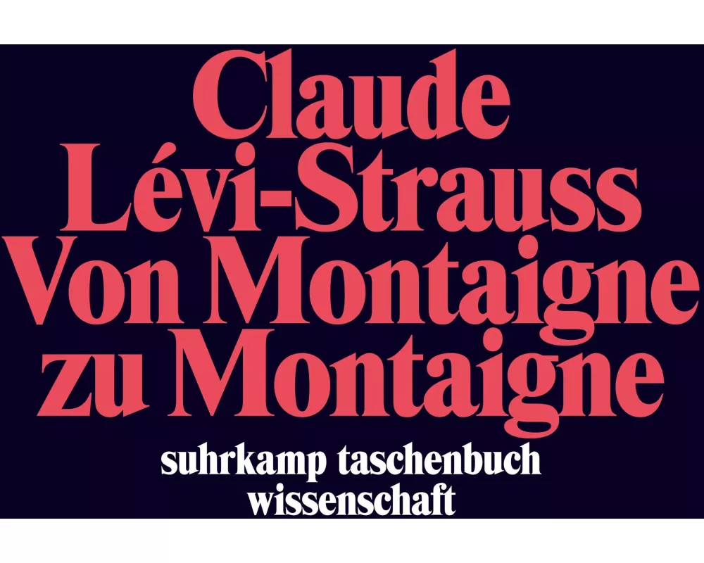 Von Montaigne zu Montaigne