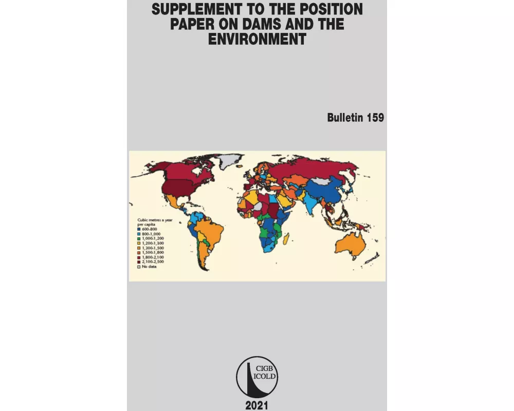Supplement to the Position Paper on Dams and the Environment