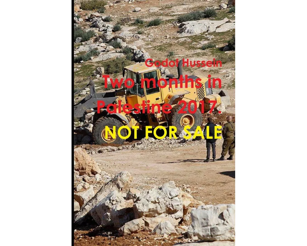 Two Months in Palestine 2017