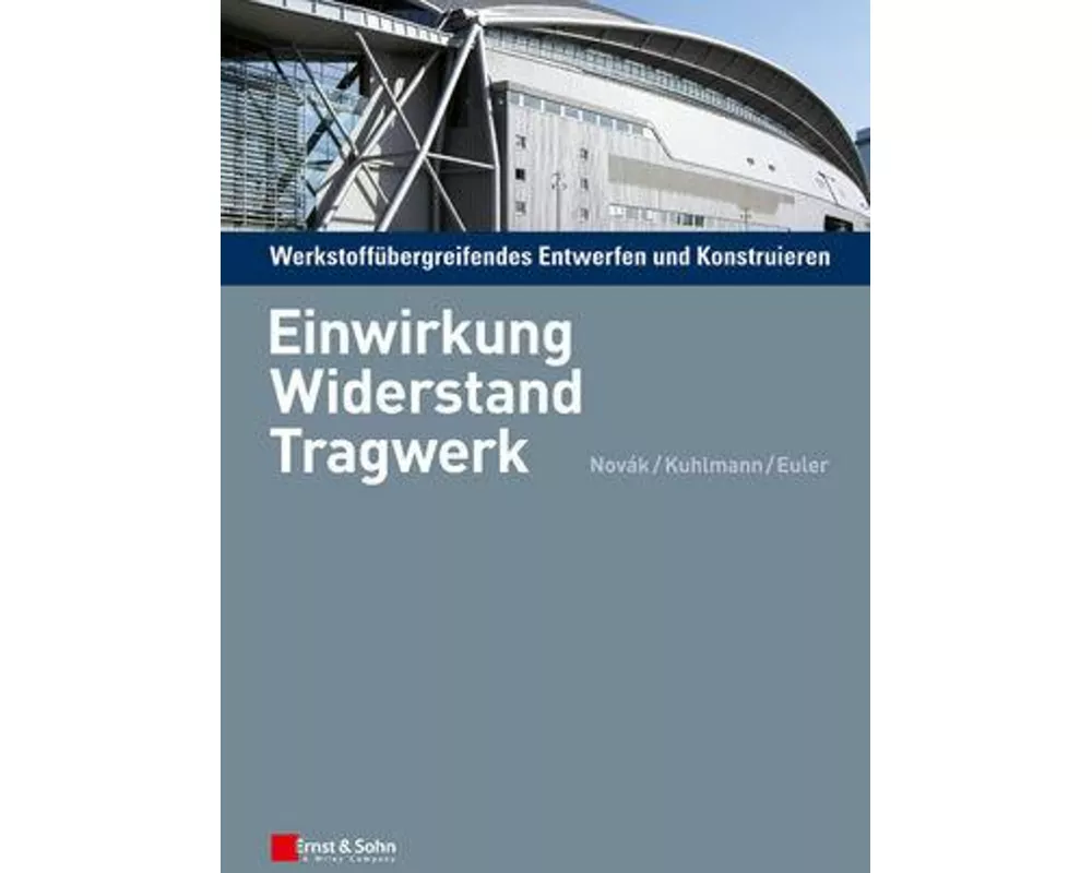 Werkstoffübergreifendes Entwerfen und Konstruieren