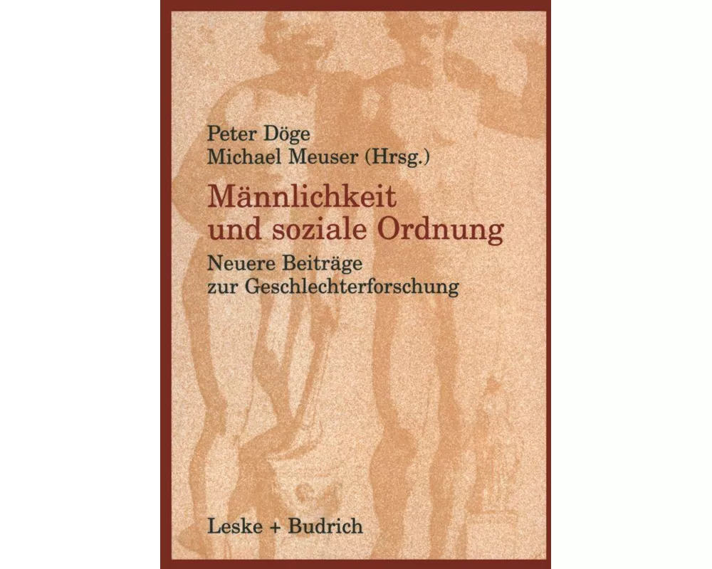 Männlichkeit und soziale Ordnung