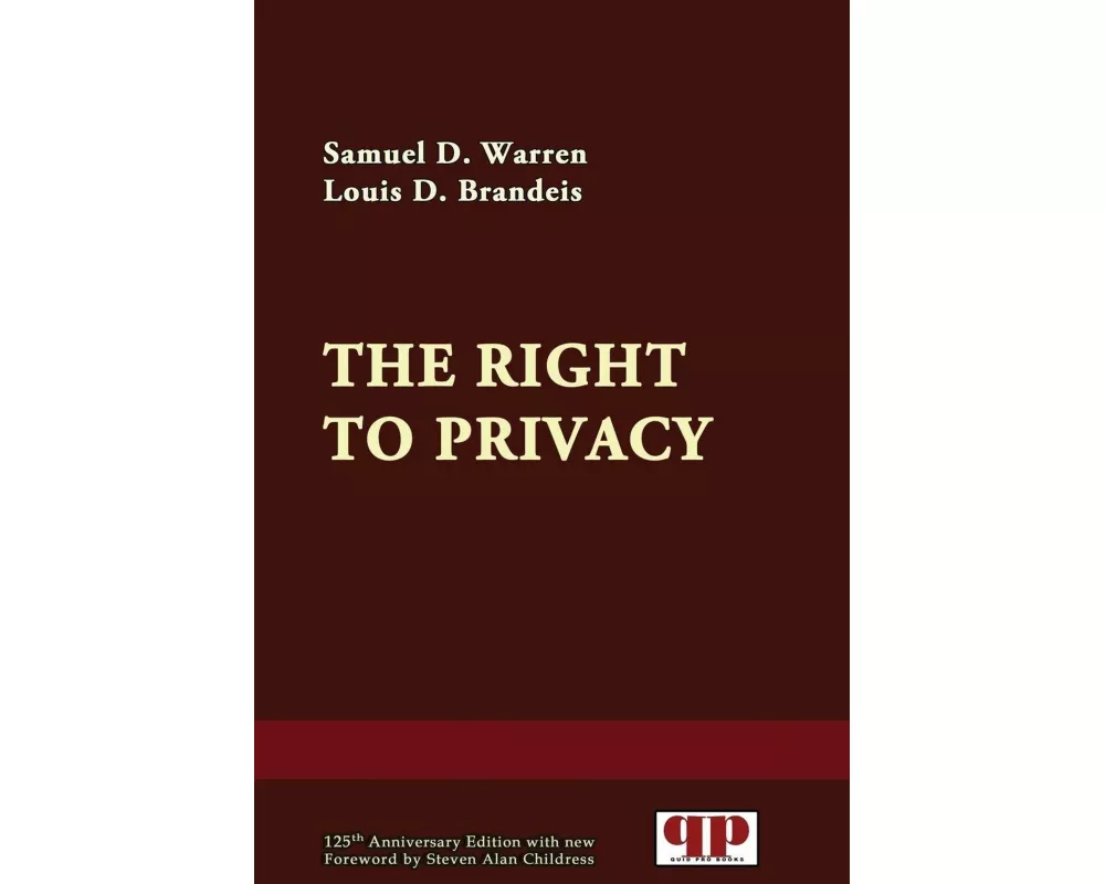 The Right to Privacy