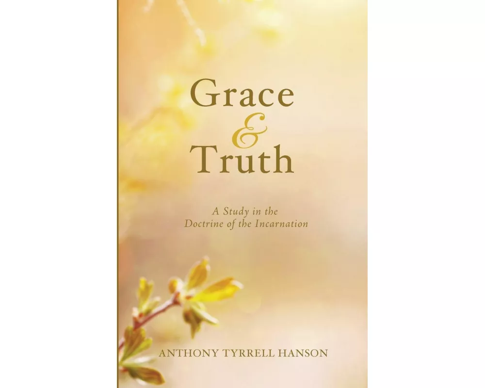 Grace & Truth