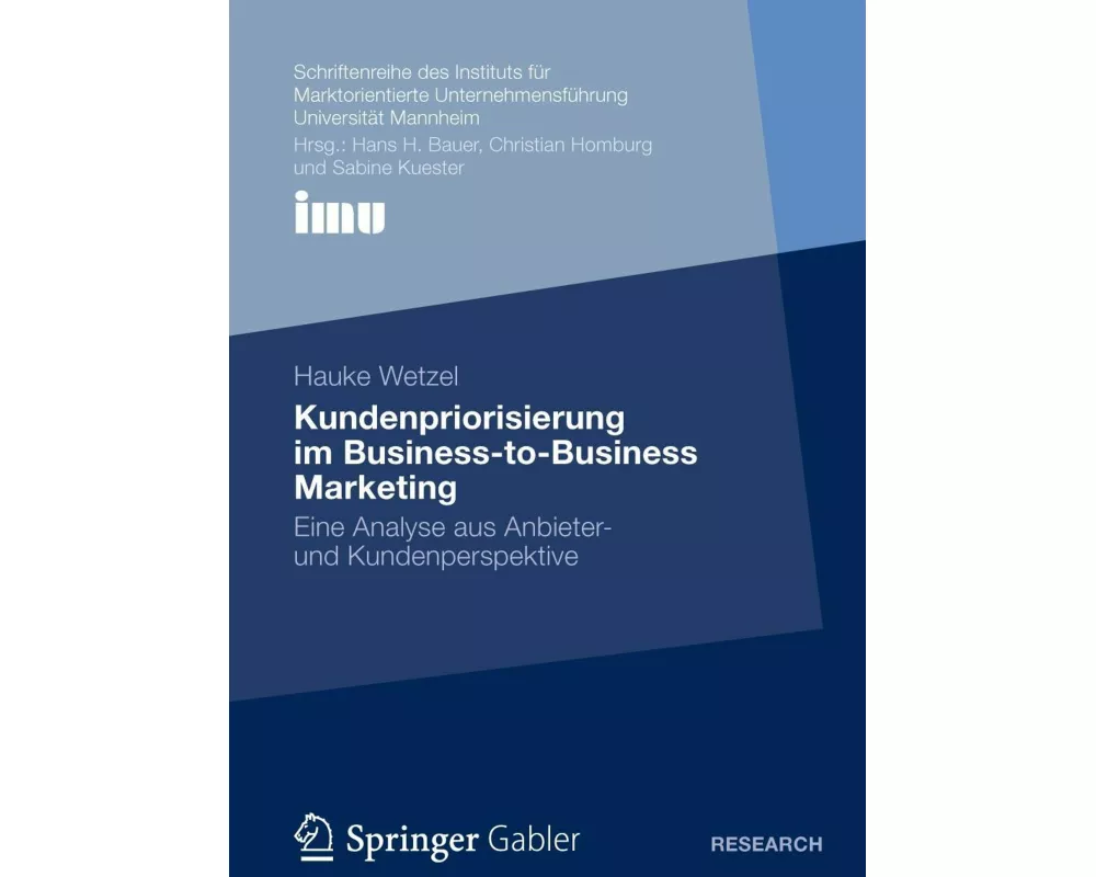 Kundenpriorisierung im Business-to-Business Marketing