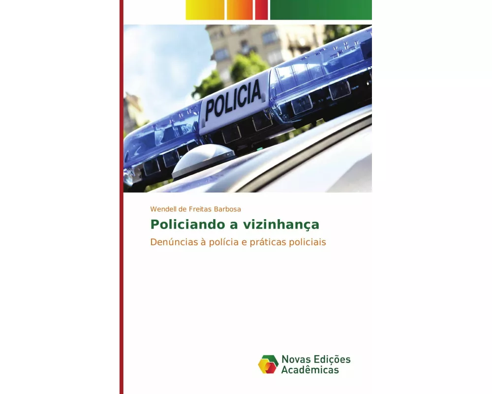 Policiando a vizinhança