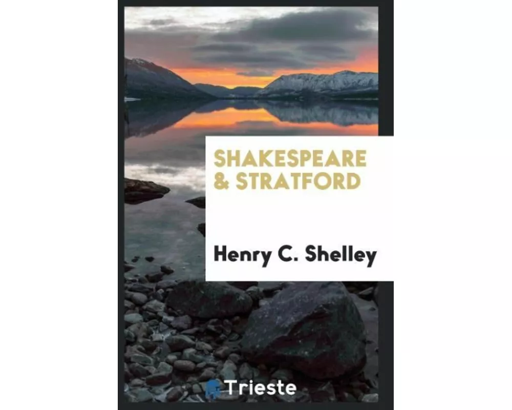 Shakespeare & Stratford