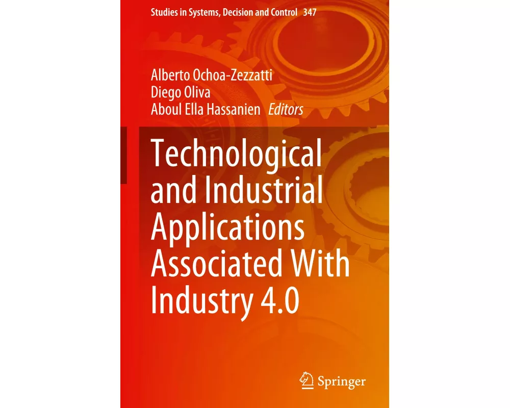Technological and Industrial Applications Associated With Industry 4.0