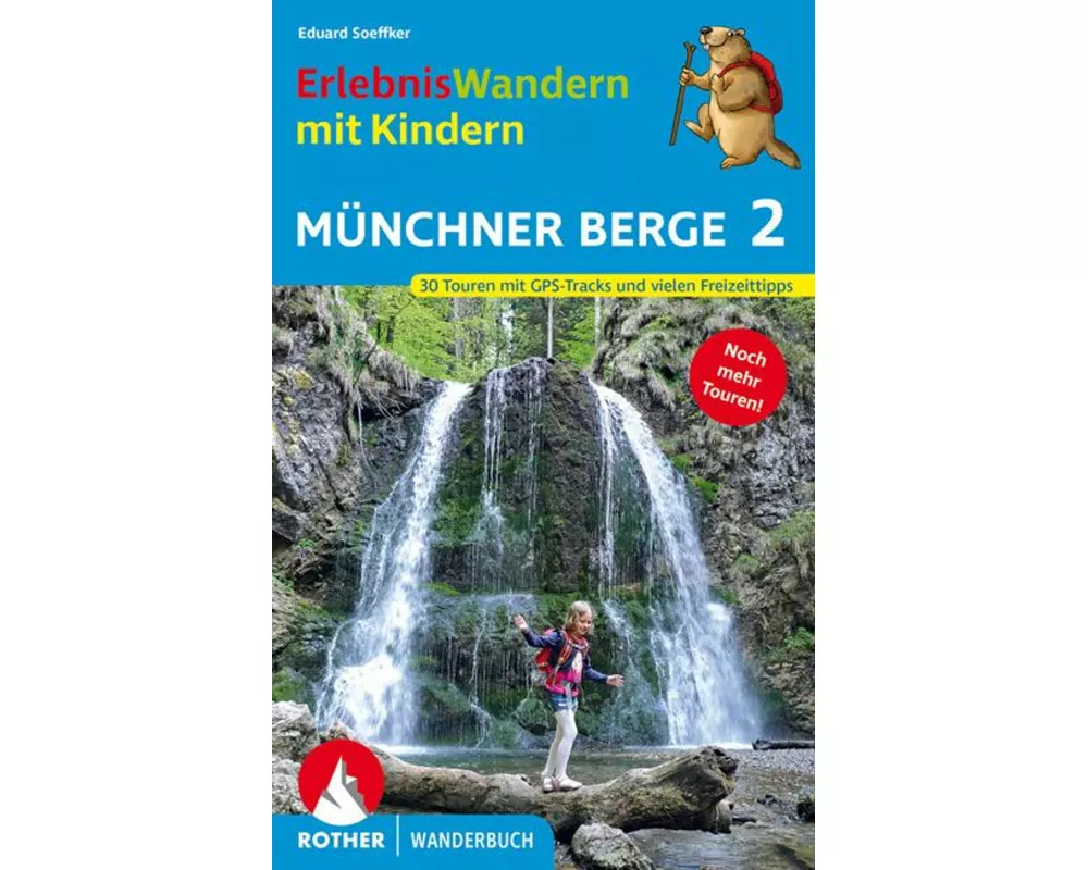 ErlebnisWandern mit Kindern Münchner Berge 2