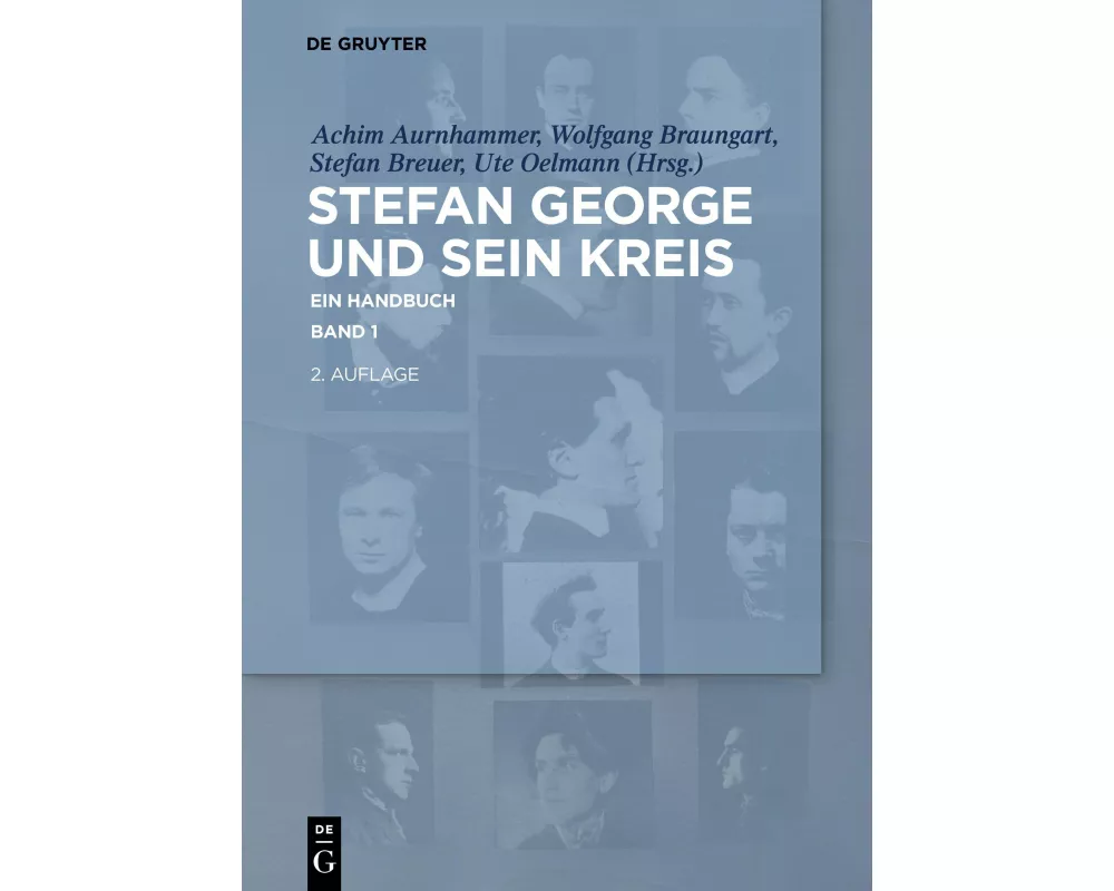 Stefan George und sein Kreis