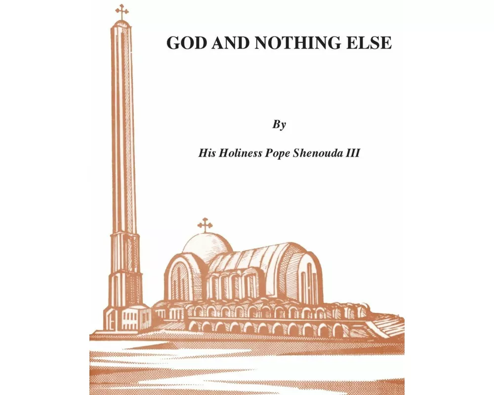 God and Nothing Else