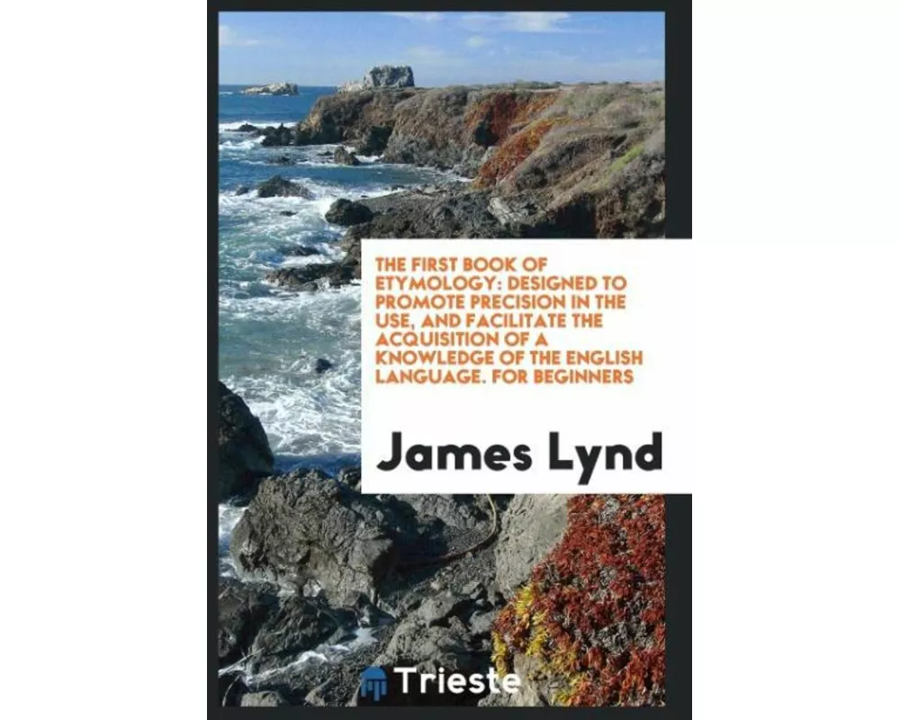 The First Book of Etymology