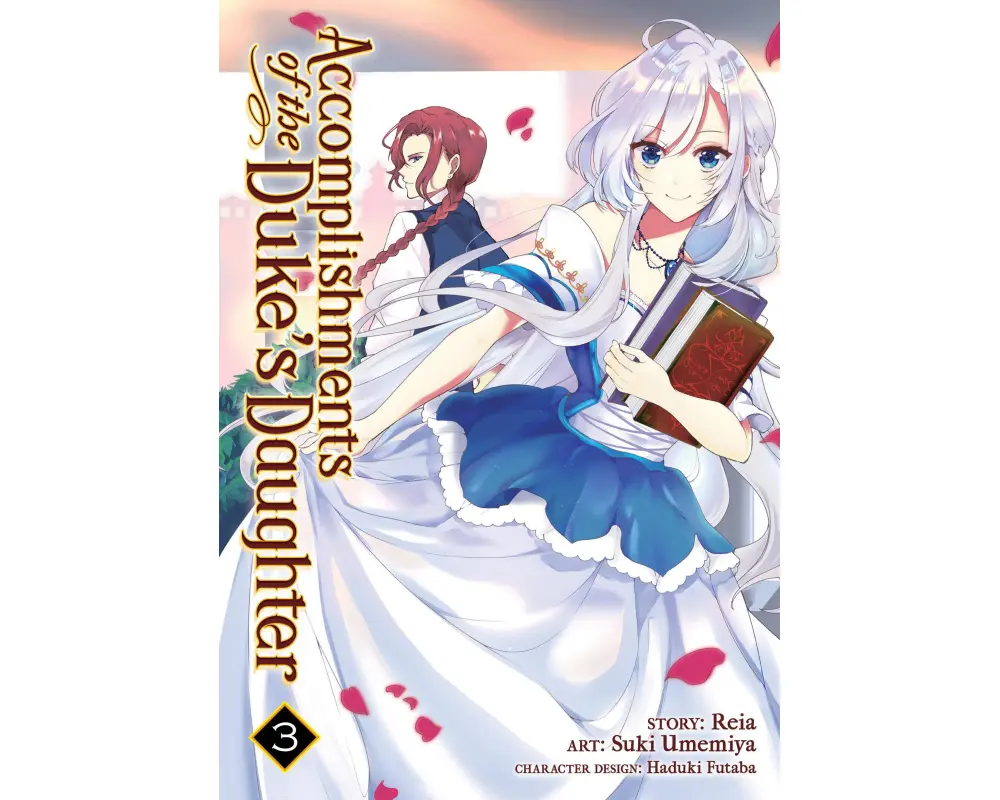 Accomplishments of the Duke's Daughter (Manga) Vol. 3