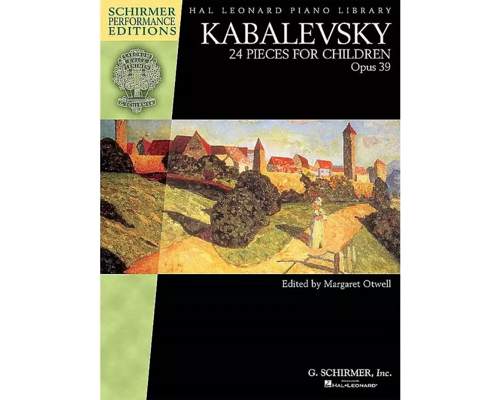 Kabalevsky 24 Pieces for Children, Opus 39 Piano Sheet Music for Late-Elementary and Early-Intermediate Players G. Schirmer Music Book for Students an