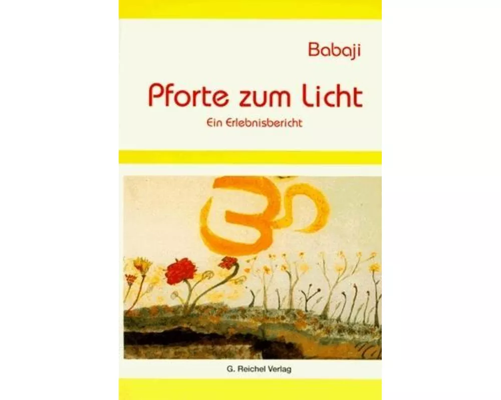 Babaji - Pforte zum Licht