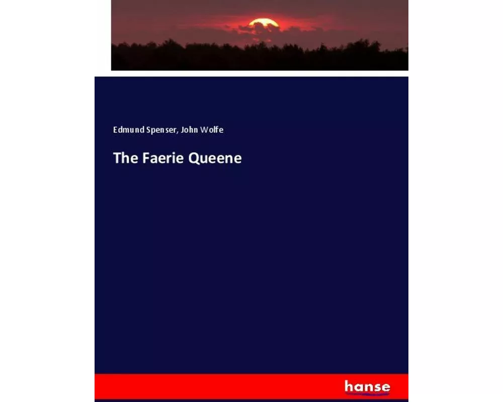 The Faerie Queene