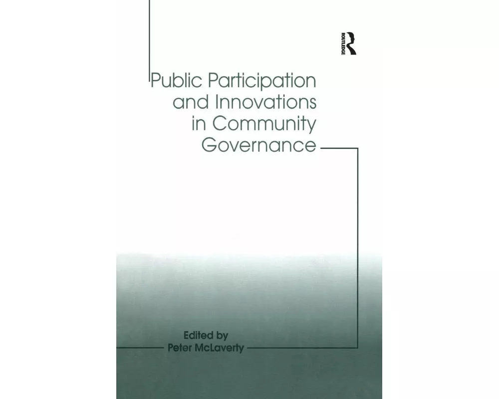 Public Participation and Innovations in Community Governance