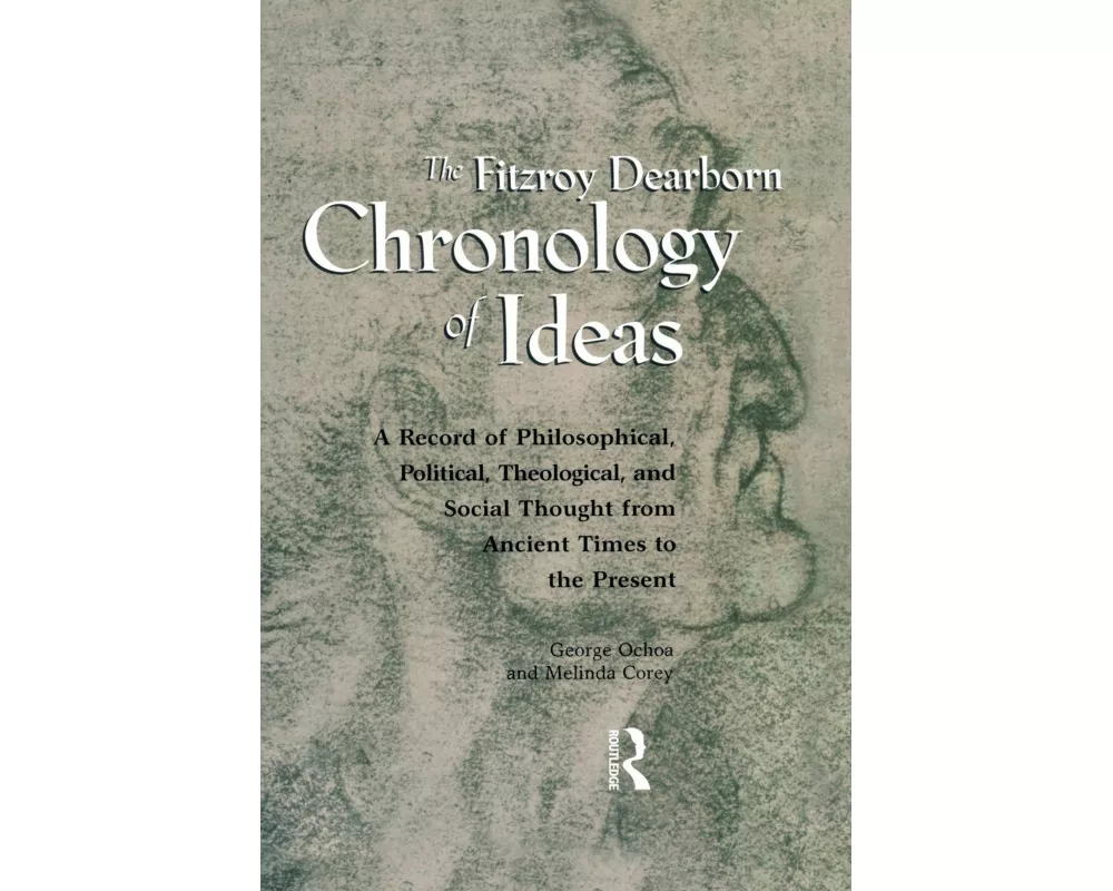 Fitzroy Dearborn Chronology of Ideas