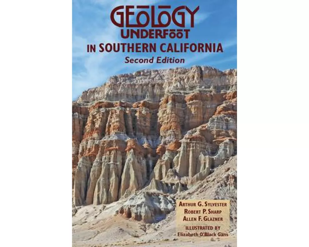 Geology Underfoot in Southern California