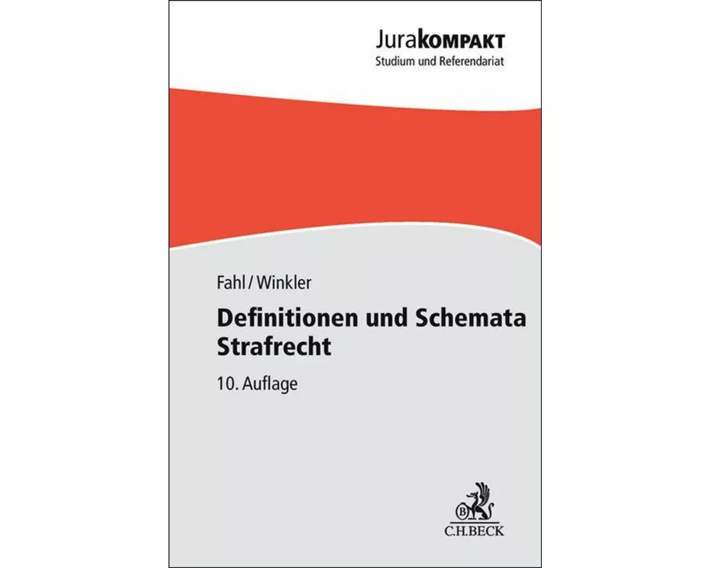 Definitionen und Schemata Strafrecht