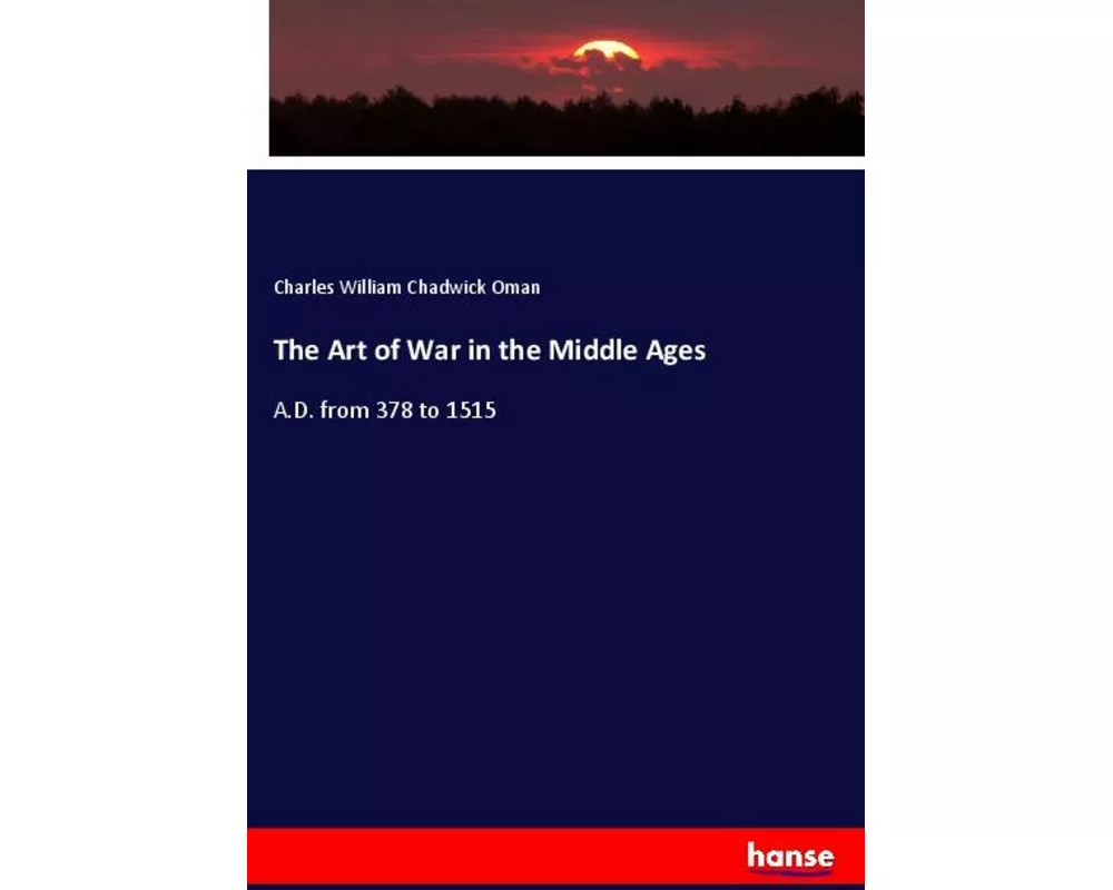The Art of War in the Middle Ages