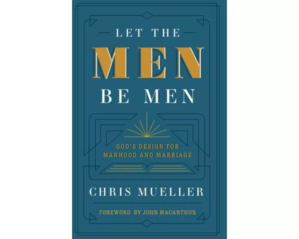 Let the Men Be Men