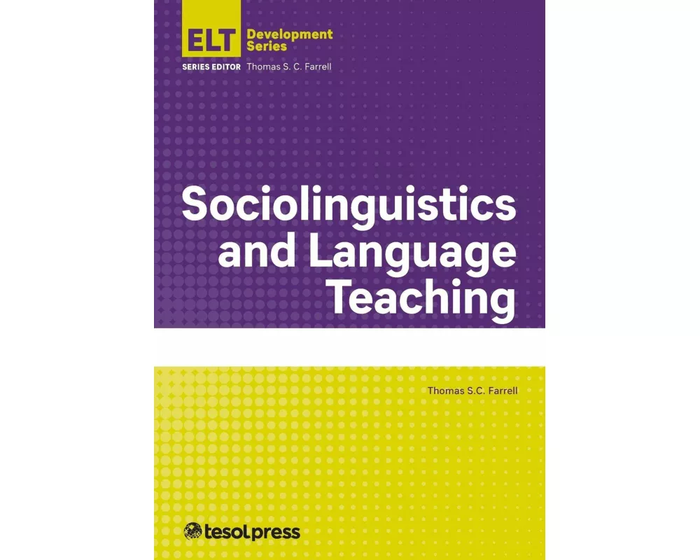 Sociolinguistics and Language Teaching