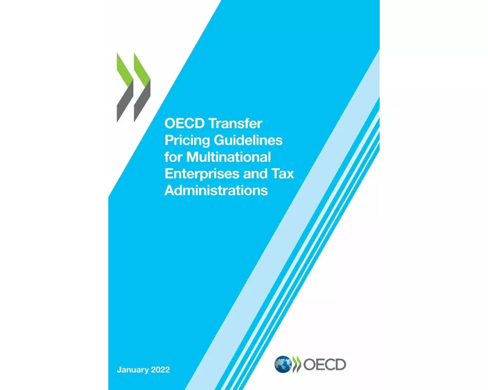 OECD Transfer Pricing Guidelines for Multinational Enterprises and Tax Administrations 2022