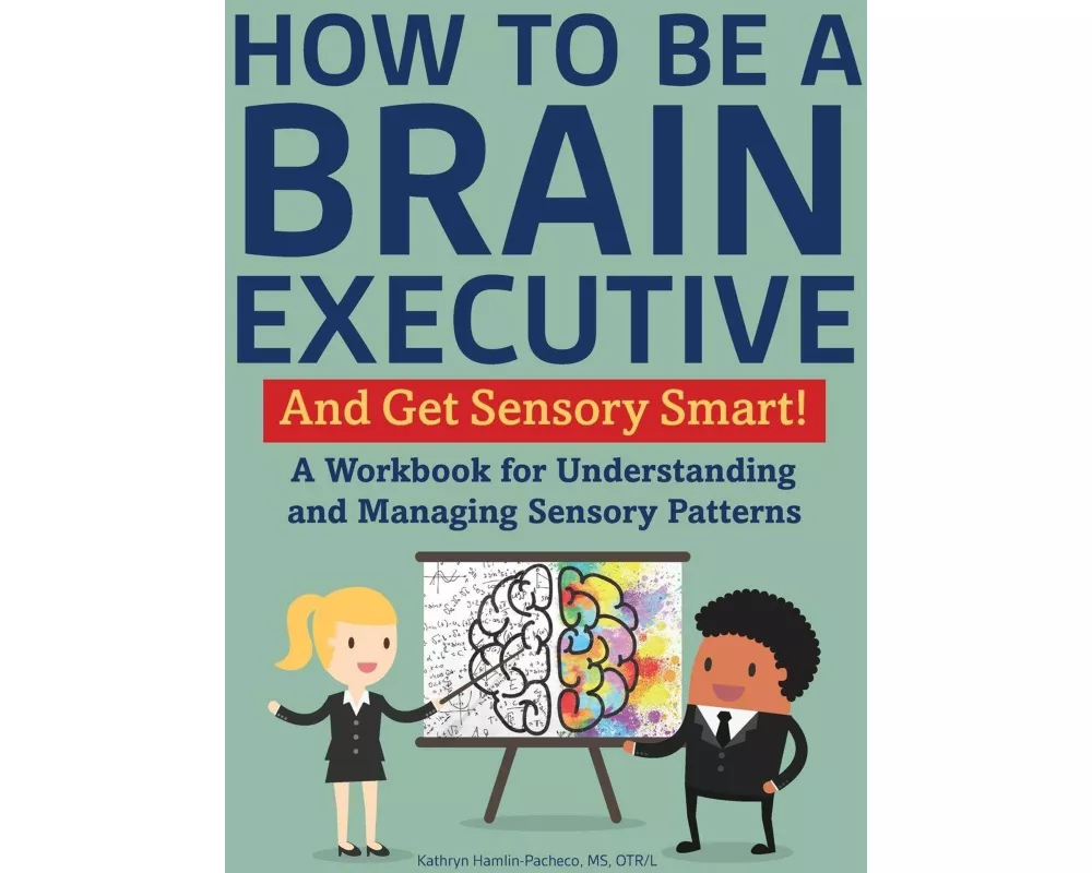 How to Be a Brain Executive