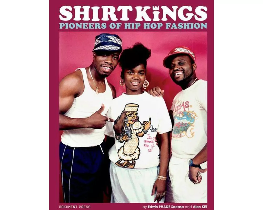 Shirt Kings: Pioneers of Hip Hop Fashion