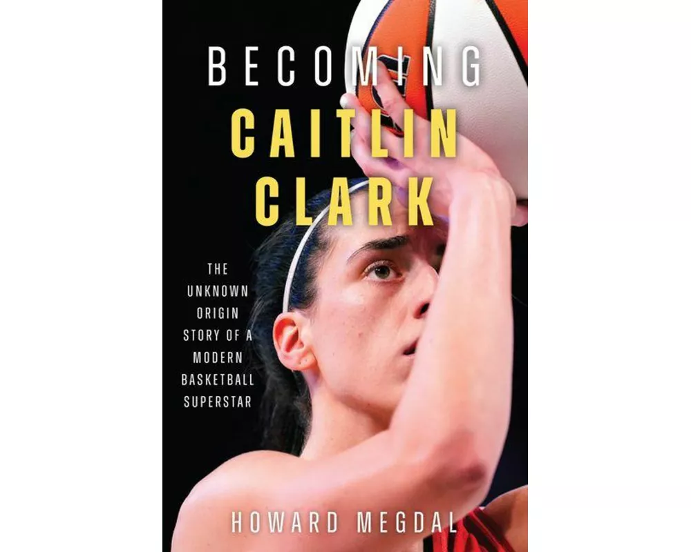 Becoming Caitlin Clark