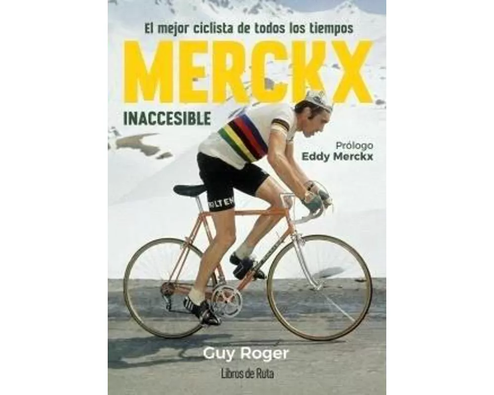 Merckx. Inaccesible