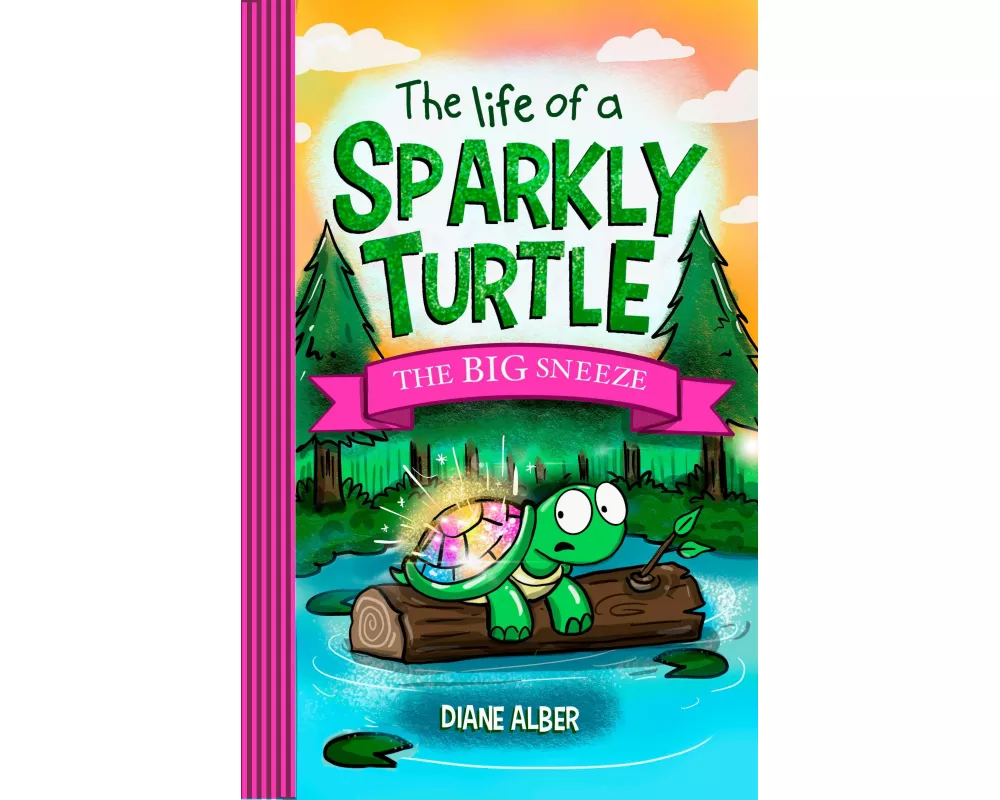 The Life of a Sparkly Turtle: The Big Sneeze