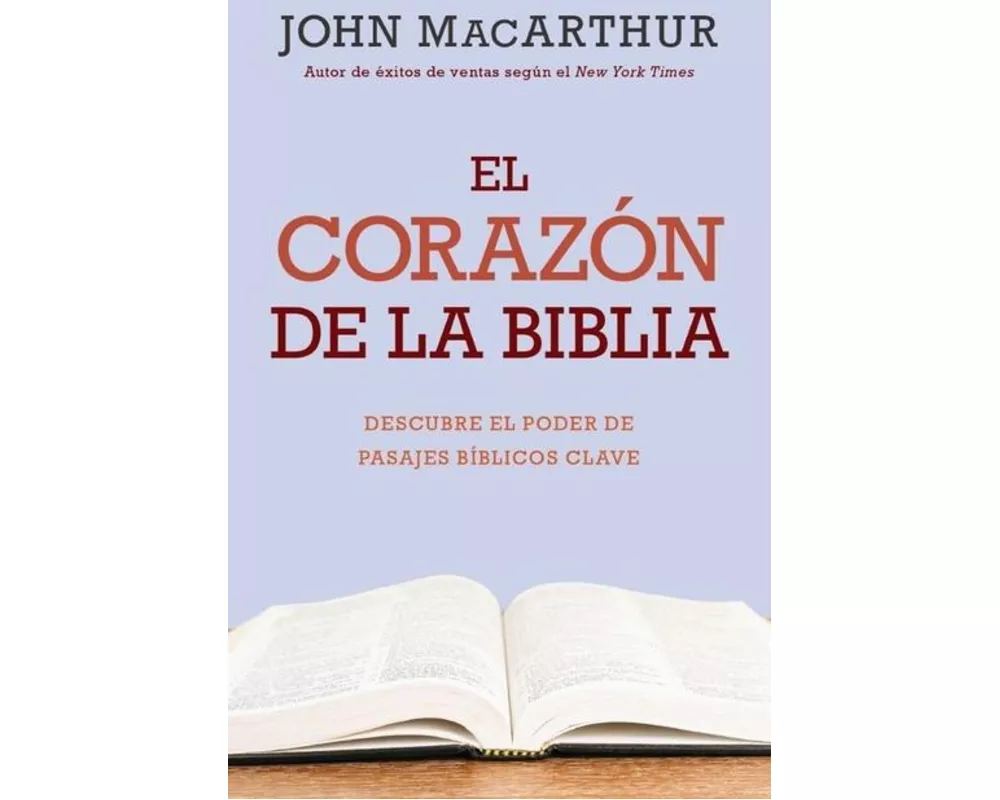 El Corazón de la Biblia (the Heart of the Bible)