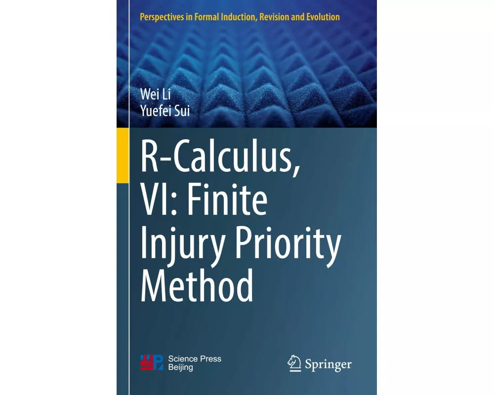R-Calculus, VI: Finite Injury Priority Method