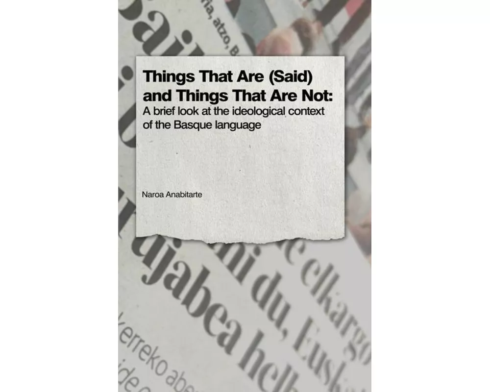 Things That Are (Said) and Things That Are Not